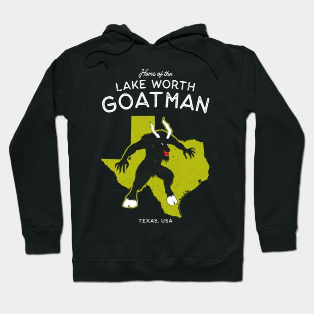 Home of the Lake Worth Goatman Monster - Texas, USA Cryptid Hoodie by Strangeology